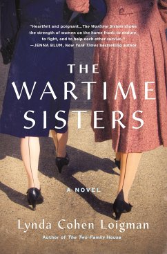 The Wartime Sisters - Loigman, Lynda Cohen