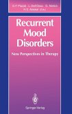 Recurrent Mood Disorders (eBook, PDF)