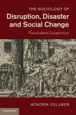 Sociology of Disruption, Disaster and Social Change (eBook, ePUB)