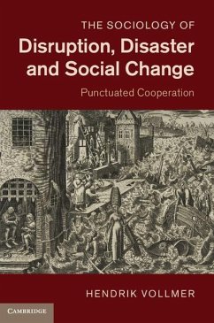 Sociology of Disruption, Disaster and Social Change (eBook, ePUB) - Vollmer, Hendrik