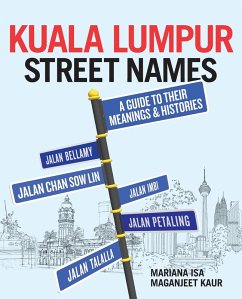 Kuala Lumpur Street Names (eBook, ePUB) - Isa, Mariana