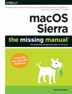 macOS Sierra: The Missing Manual (eBook, ePUB) - Pogue, David