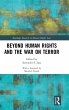 Beyond Human Rights and the War on... - Bild 1
