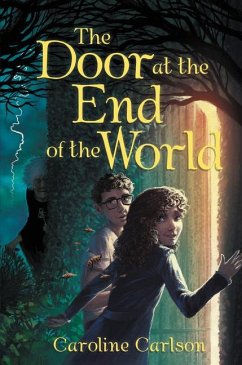 The Door at the End of the World - Carlson, Caroline