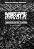 Black Nationalist Thought in South Africa