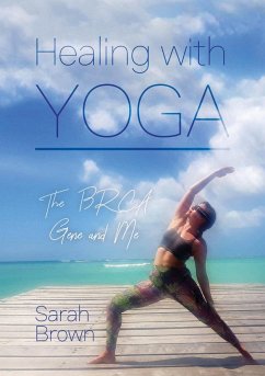 Healing With Yoga - Brown, Sarah