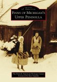 Finns of Michigan's Upper Peninsula