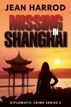 Missing in Shanghai - Harrod, Jean