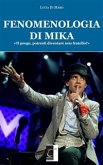 Fenomenologia di Mika (eBook, ePUB)