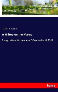 A Hilltop on the Marne - Aldrich, Mildred