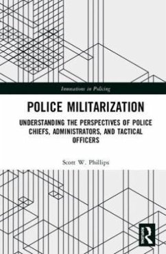Police Militarization - Phillips, Scott W.