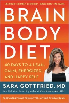 Brain Body Diet - Gottfried M.D., Sara