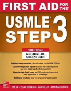 First Aid for the USMLE Step 3, Fifth Edition - Le, Tao; Bhushan, Vikas