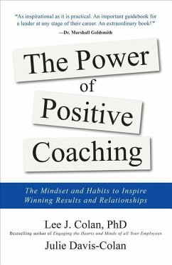 The Power of Positive Coaching - Colan, Lee J; Davis-Colan, Julie