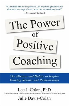 Cover The Power of Positive Coaching: The Mindset and Habits to Inspire Winning Results and Relationships