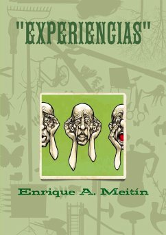 EXPERIENCIAS - Meitin, Enrique A.