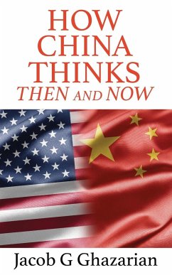 How China Thinks - Ghazarian, Jacob