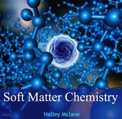 Soft Matter Chemistry (eBook, PDF) - Mclane, Halley