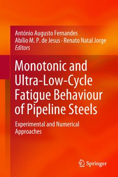Monotonic and Ultra-Low-Cycle Fatigue Behaviour of Pipeline Steels (eBook, PDF)