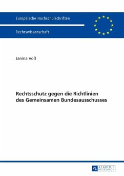 Rechtsschutz gegen die Richtlinien des Gemeinsamen Bundesausschusses (eBook, ePUB) - Janina Vo, Vo