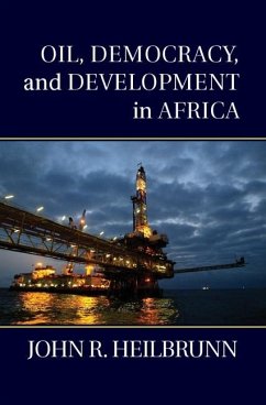 Oil, Democracy, and Development in Africa (eBook, ePUB) - Heilbrunn, John R.