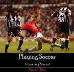 Playing Soccer - A Learning Manual (eBook, PDF)