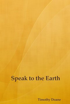 Speak to the Earth - Doane, Timothy