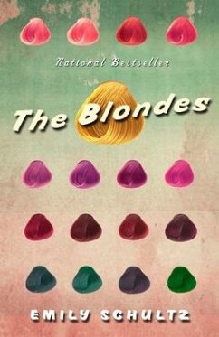 The Blondes - Schultz, Emily