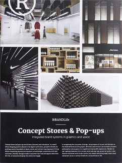 Brandlife: Concept Stores & Pop-Ups: Integrated Brand Systems in Graphics and Space