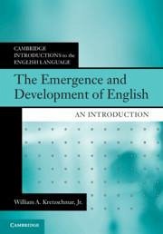 The Emergence and Development of English - Kretzschmar Jr, William A