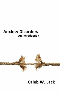 Anxiety Disorders - Lack, Caleb W.