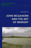 John McGahern and the Art of Memory (eBook, PDF)