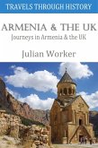 Travels Through History - Armenia and the UK (eBook, ePUB)
