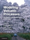 Modeling Volcanic Processes (eBook, ePUB)