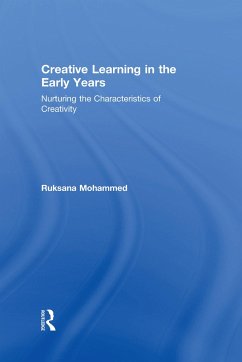 Creative Learning in the Early Years - Mohammed, Ruksana