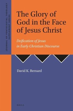 The Glory of God in the Face of Jesus Christ - Bernard, David K