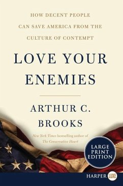 Love Your Enemies - Brooks, Arthur C