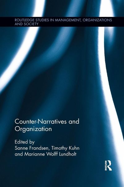 Counter-Narratives and Organization Counter-Narratives and Organization