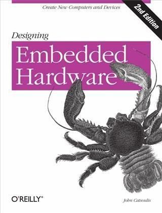 Designing Embedded Hardware (eBook, PDF) Designing Embedded Hardware (eBook, PDF)