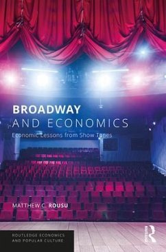 Broadway and Economics - Rousu, Matthew C