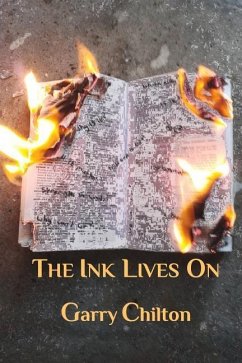 The Ink Lives On - Chilton, Garry