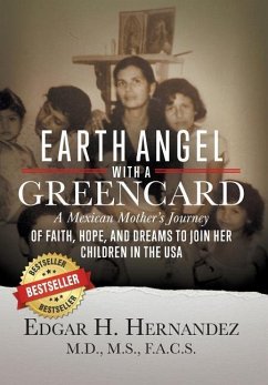 Earth Angel with a Green Card - Hernandez, Edgar H