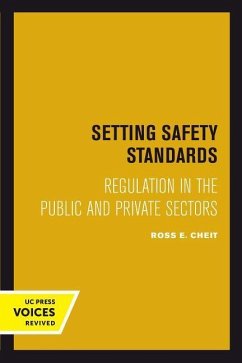 Setting Safety Standards - Cheit, Ross E.