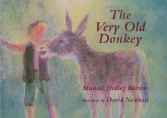 The Very Old Donkey - Hedley Burton, Michael