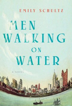 Men Walking on Water - Schultz, Emily