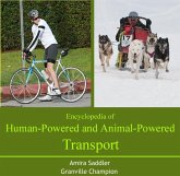 Encyclopedia of Human-Powered and Animal-Powered Transport (eBook, PDF)