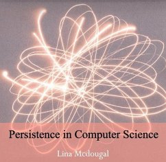 Persistence in Computer Science (eBook, PDF) - Mcdougal, Lina