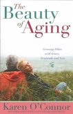 Beauty of Aging (eBook, ePUB) Beauty of Aging (eBook, ePUB)
