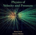 Physics of Velocity and Pressure (eBook, PDF)