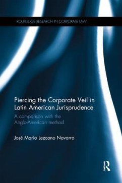 Piercing the Corporate Veil in Latin American Jurisprudence - Lezcano, Jose Maria